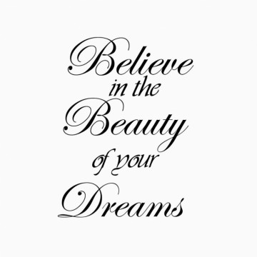 Slaapkamersticker Believe in the beauty