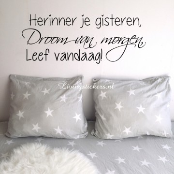 Slaapkamersticker Herinner je gisteren