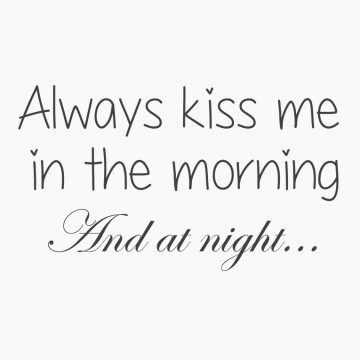 Slaapkamersticker Kiss me in the morning