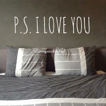 Slaapkamersticker P.s. i love you
