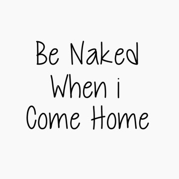 Slaapkamersticker Be naked