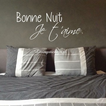 Slaapkamersticker Bonne nuit je t'aime