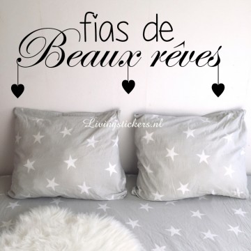Slaapkamersticker Fais de beaux