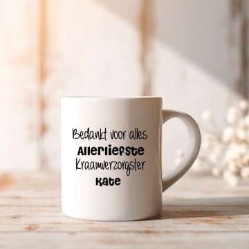 Kraamverzorgster cadeau mok bedankt voor alles allerliefste kraamverzorgster met naam