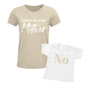 Moederdag setje shirts voor moeder en kind listen to your mother 0 0