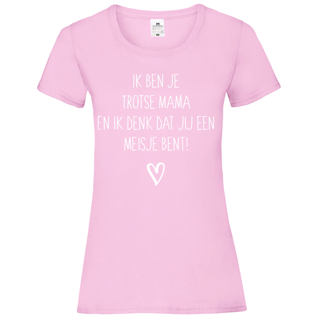 Gender reveal shirt dames ik ben je trotse mama en ik denk dat jij een ...